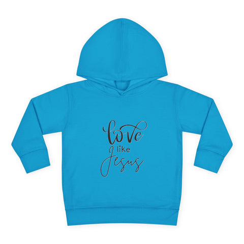 Buy turquoise Toddler Pullover Fleece Hoodie - &#39;Love Like Jesus&#39;