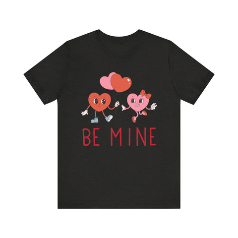 Buy black-heather Unisex Jersey Short Sleeve Be Mine Valentine&#39;s Day Tee