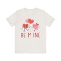 Unisex Jersey Short Sleeve Be Mine Valentine's Day Tee - 6