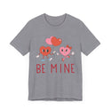 Unisex Jersey Short Sleeve Be Mine Valentine's Day Tee - 40