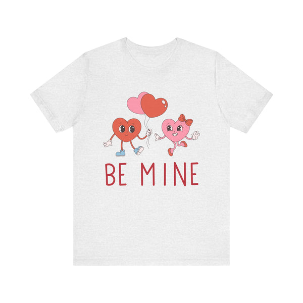 Unisex Jersey Short Sleeve Be Mine Valentine's Day Tee